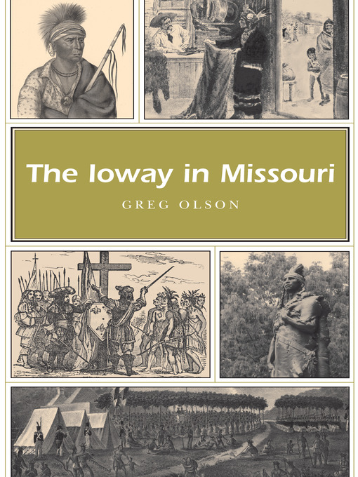 Title details for The Ioway in Missouri by Greg Olson - Wait list